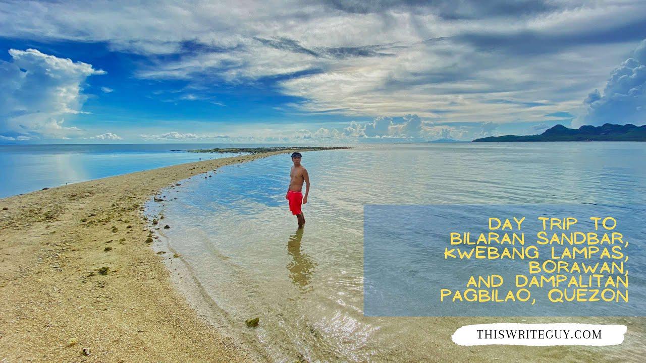 'Video thumbnail for Day Trip to Bilaran Sandbar, Kwebang Lampas, Borawan and Dampalitan in Pagbilao, Quezon'