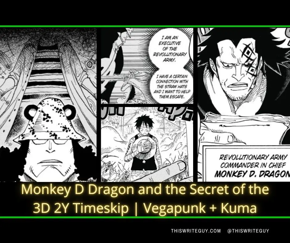 Monkey D Dragon, Baltigo and the Secret of the 3D 2Y Timeskip  Rayleigh, Kuma and Vegapunk | One Piece Theory
