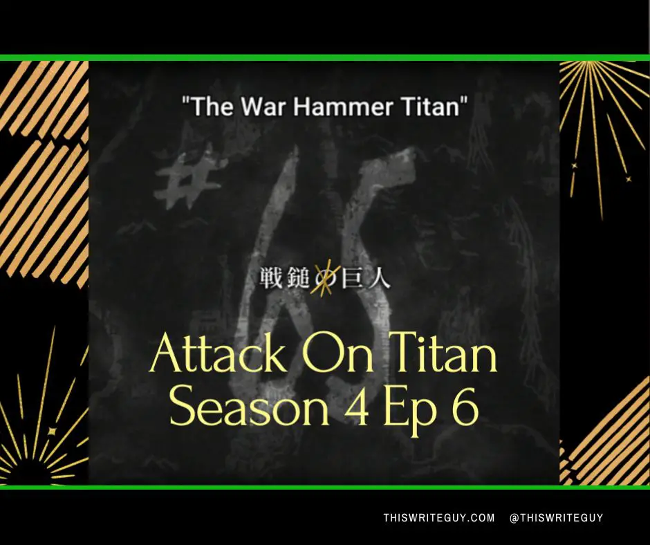 Attack on Titan Season 4 Episode 6 Summary
